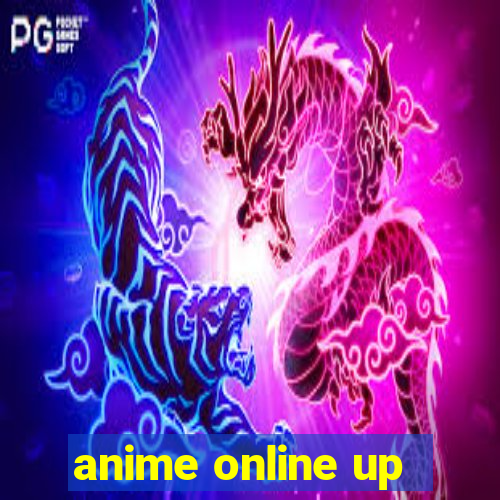 anime online up